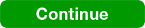 Continue button