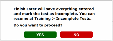 Finish later confirmation